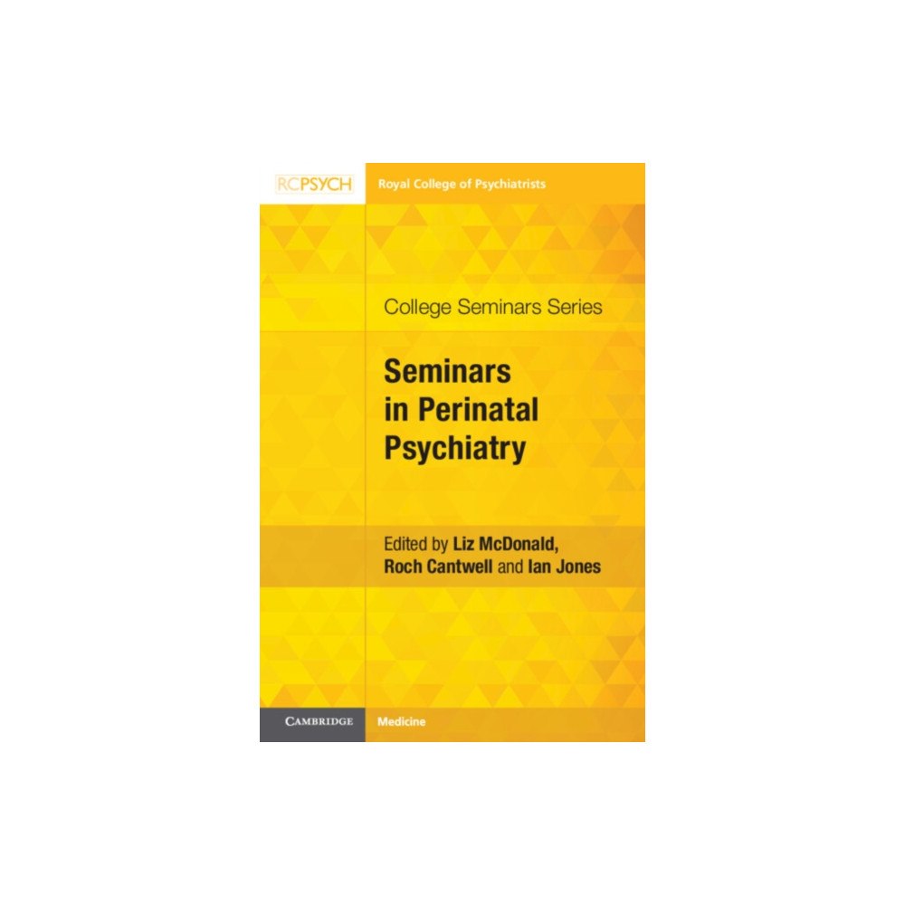 RCPsych/Cambridge University Press Seminars in Perinatal Psychiatry (häftad, eng)
