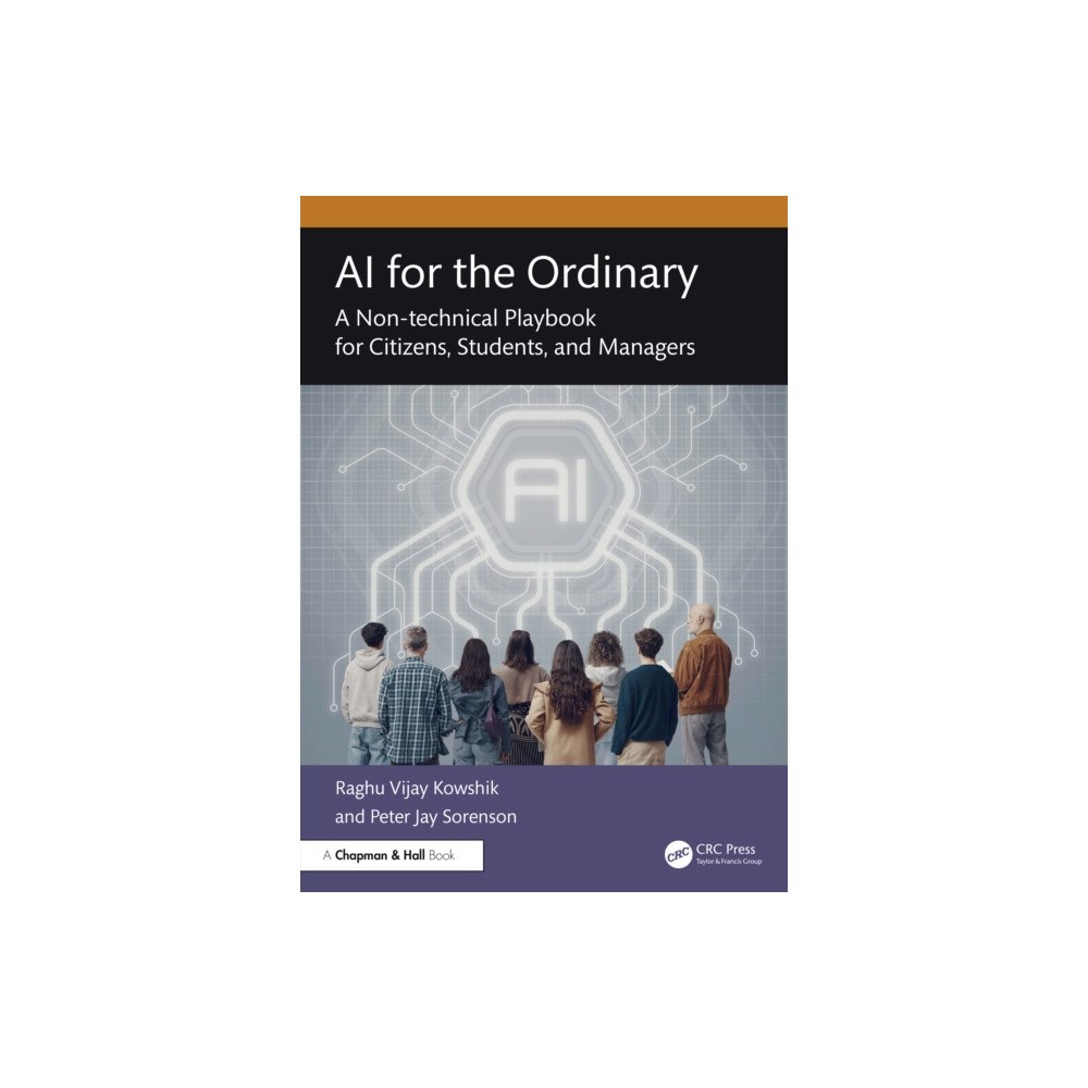 Taylor & francis ltd AI for the Ordinary (häftad, eng)