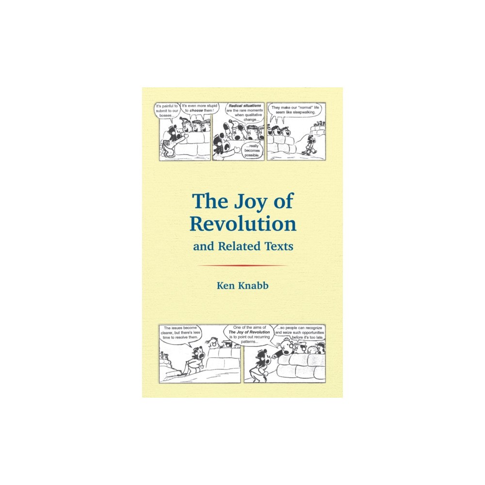 PM Press The Joy of Revolution and Related Texts (häftad, eng)