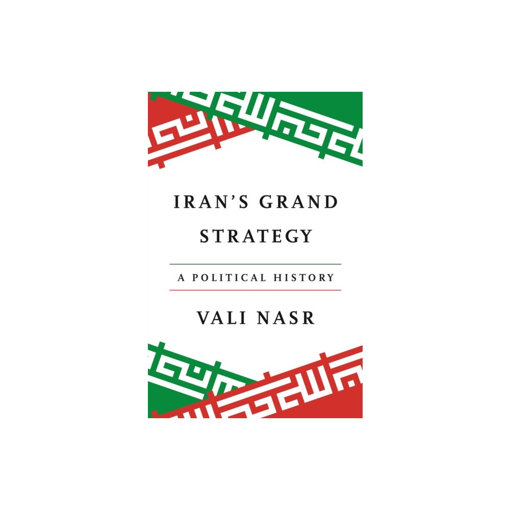 Princeton University Press Iran's Grand Strategy (häftad, eng)