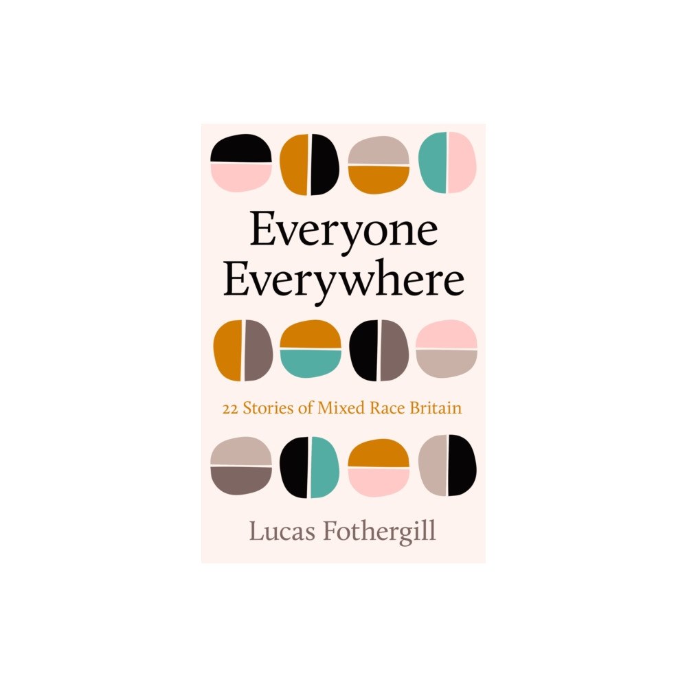 Wilton Square Books Everyone Everywhere (inbunden, eng)