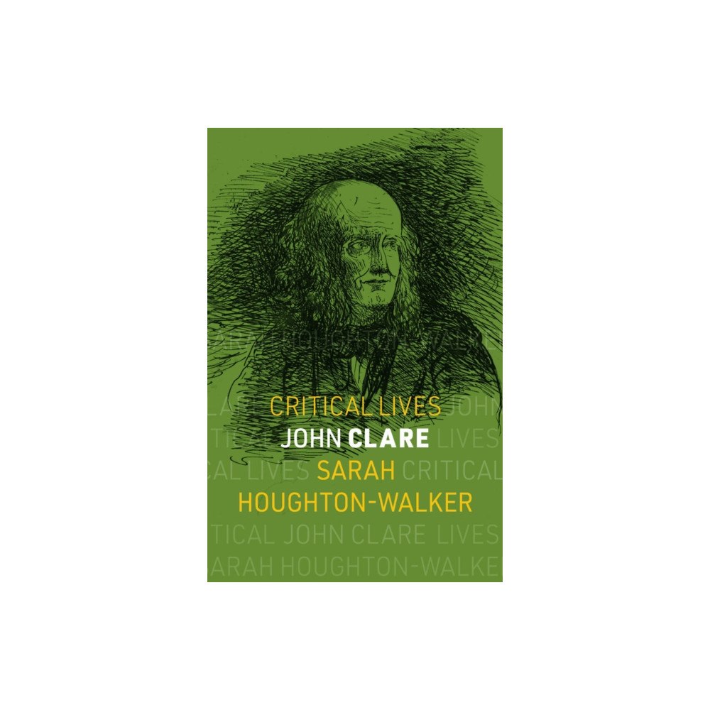 Reaktion Books John Clare (häftad, eng)