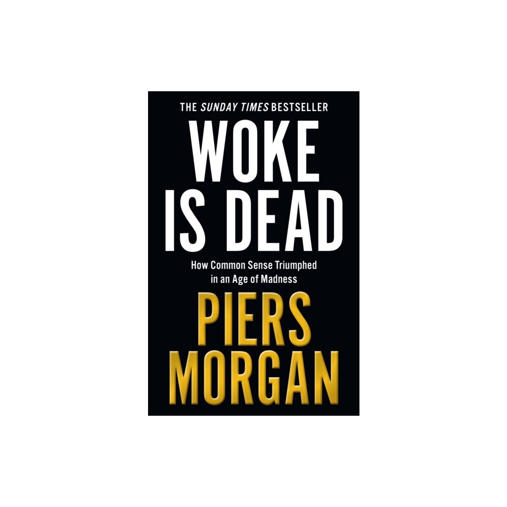 HarperCollins Publishers Woke Is Dead (häftad, eng)