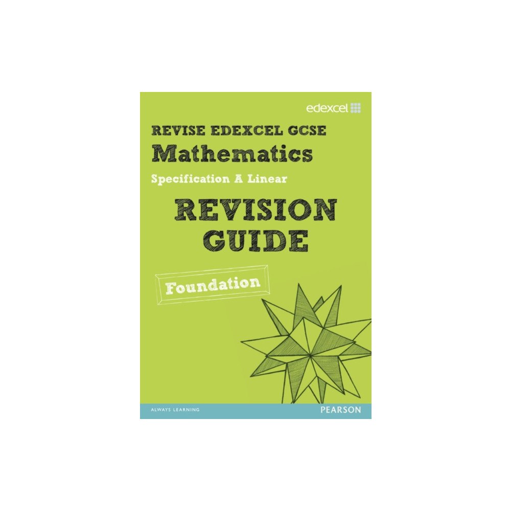 Pearson Education Limited Revise Edexcel GCSE Mathematics Edexcel Spec A Found Revision Guide (häftad, eng)