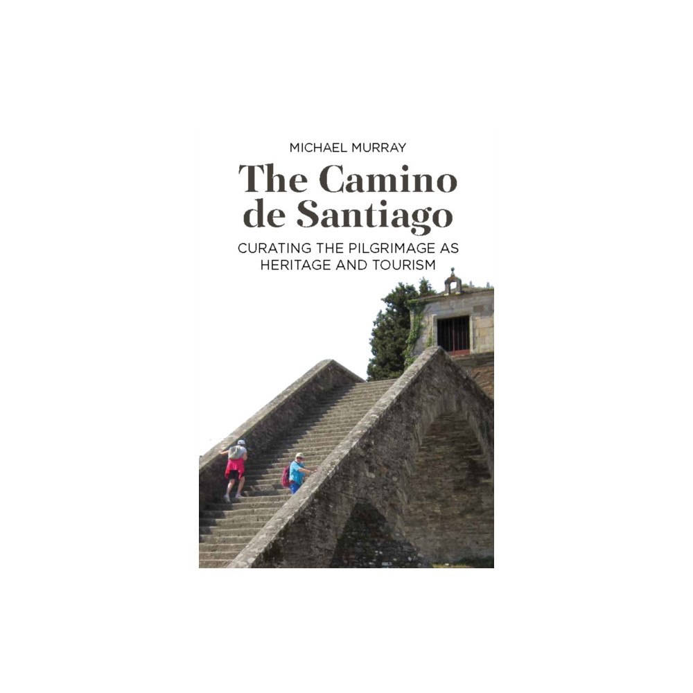 Berghahn Books The Camino de Santiago (häftad, eng)