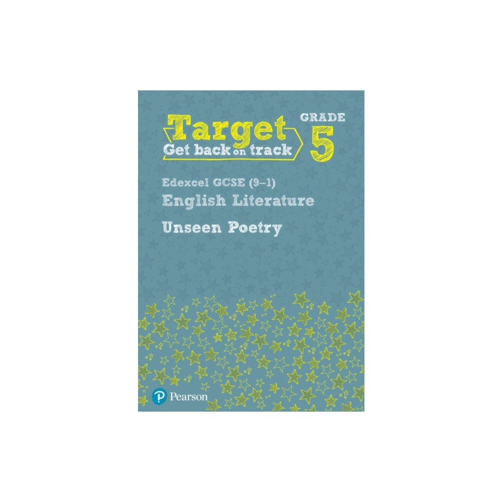 Pearson Education Limited Target Grade 5 Unseen Poetry Edexcel GCSE (9-1) Eng Lit Workbook (häftad, eng)