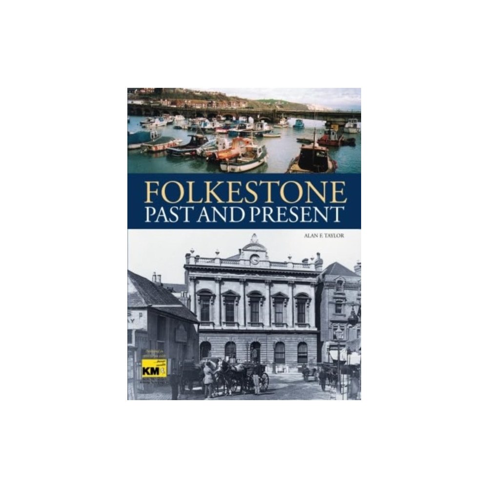 JMD Media Folkestone Past and Present (häftad, eng)