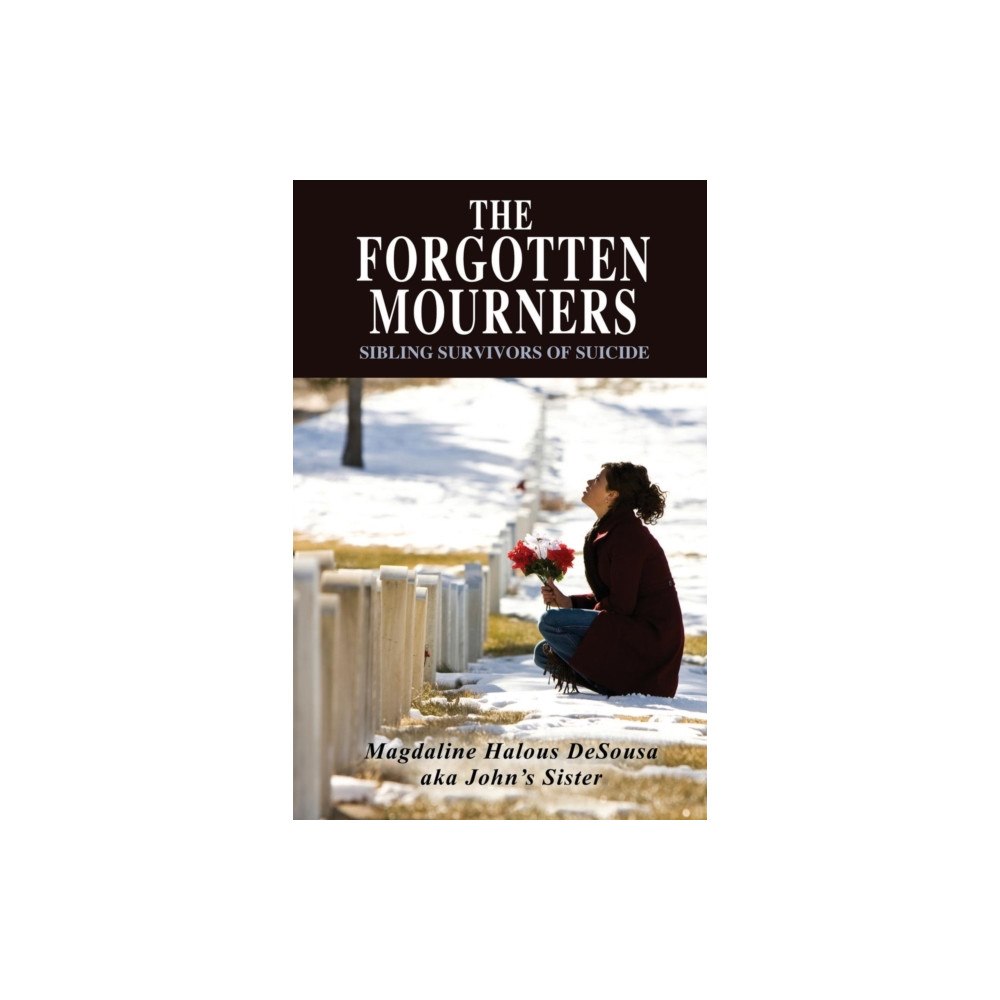 Outskirts Press The Forgotten Mourners (häftad, eng)