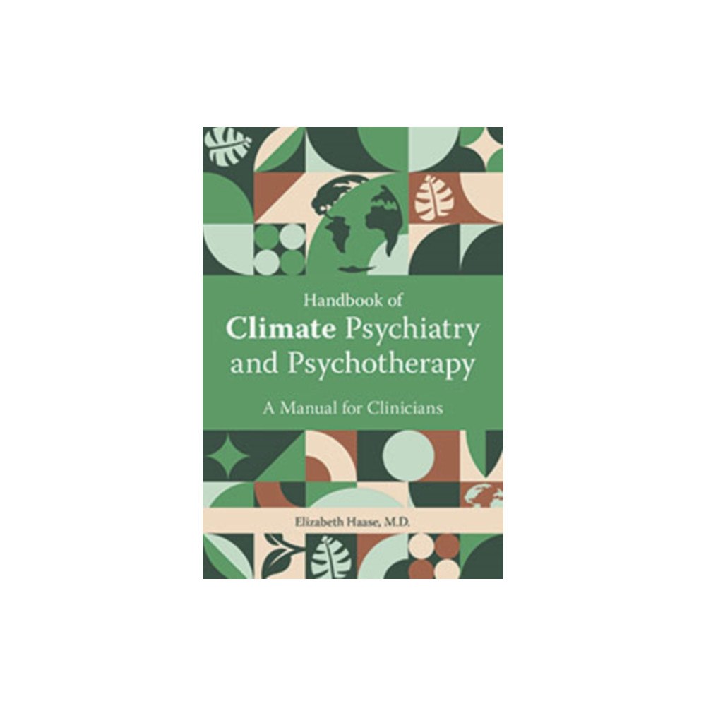 American Psychiatric Association Publishing Handbook of Climate Psychiatry and Psychotherapy (häftad, eng)