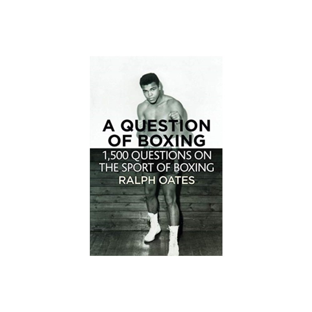 DB Publishing A Question of Boxing - 1500 questions on the sport of Boxing (häftad, eng)