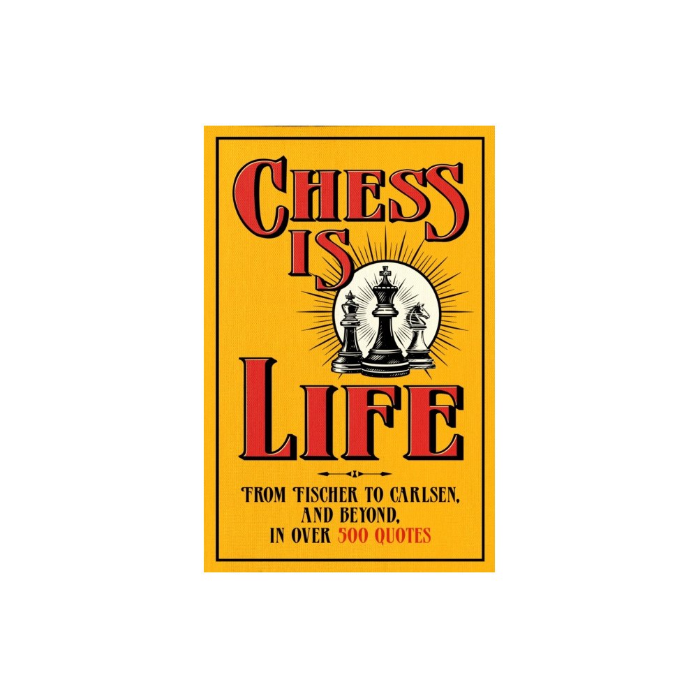 Canelo Chess is Life (inbunden, eng)