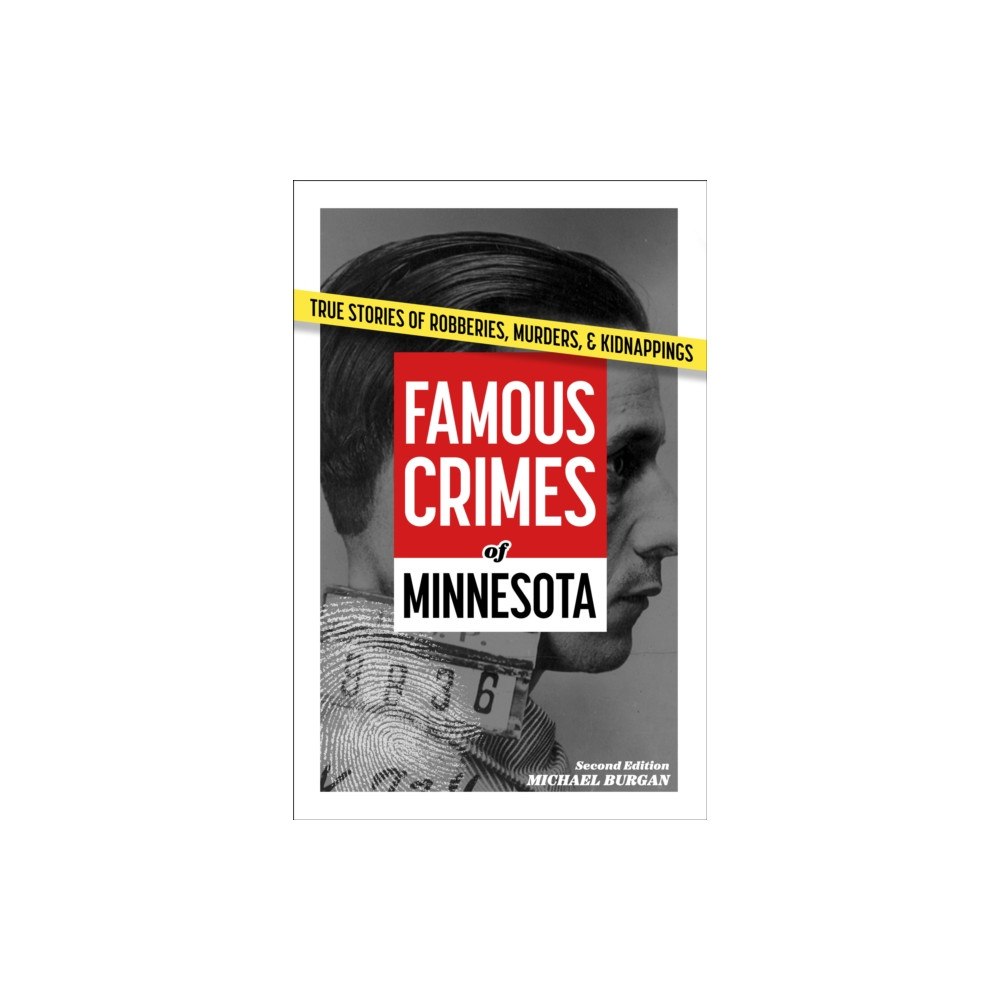 Adventure Publications, Incorporated Famous Crimes of Minnesota (häftad, eng)