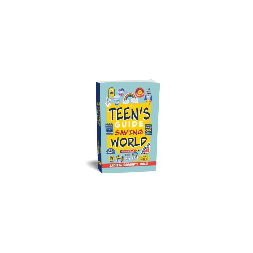 ANECDOTE PUBLISHING HOUSE The Teen's Guide To Saving the World (häftad, eng)