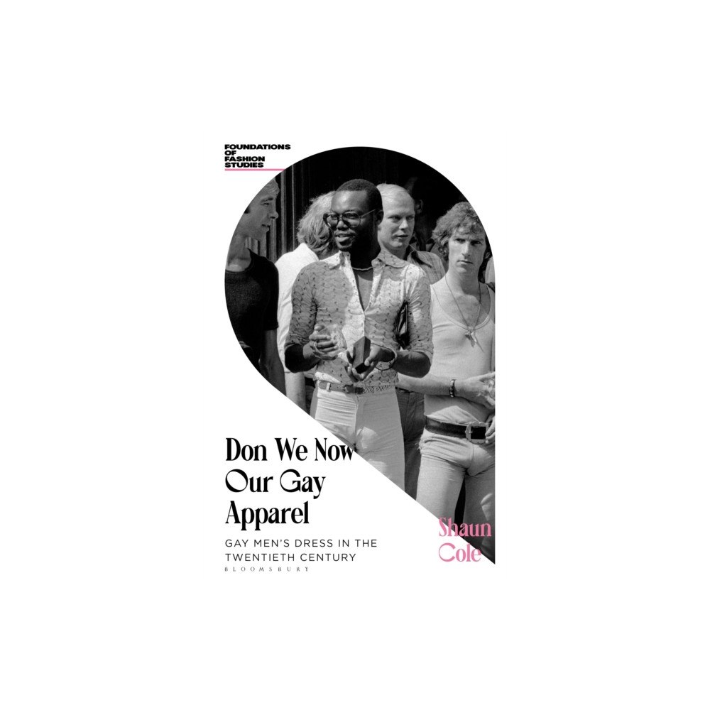 Bloomsbury Publishing PLC Don We Now Our Gay Apparel (häftad, eng)