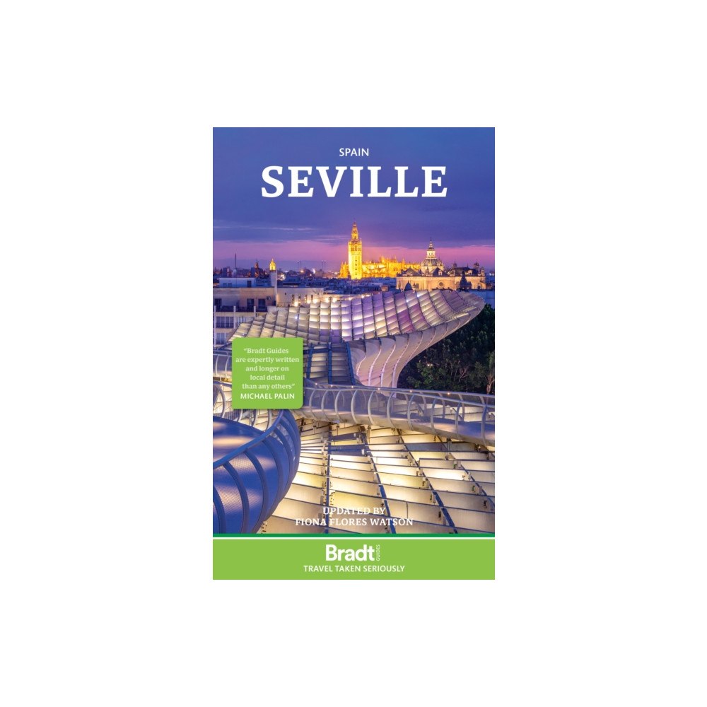 Bradt Travel Guides Seville (häftad, eng)