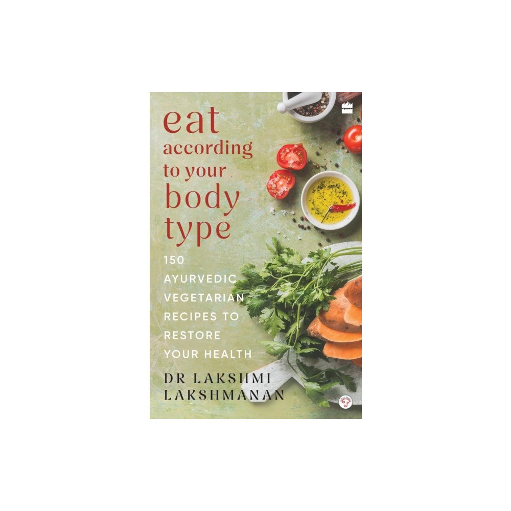 HarperCollins Publishers India Eat According To Your Body Type (häftad, eng)