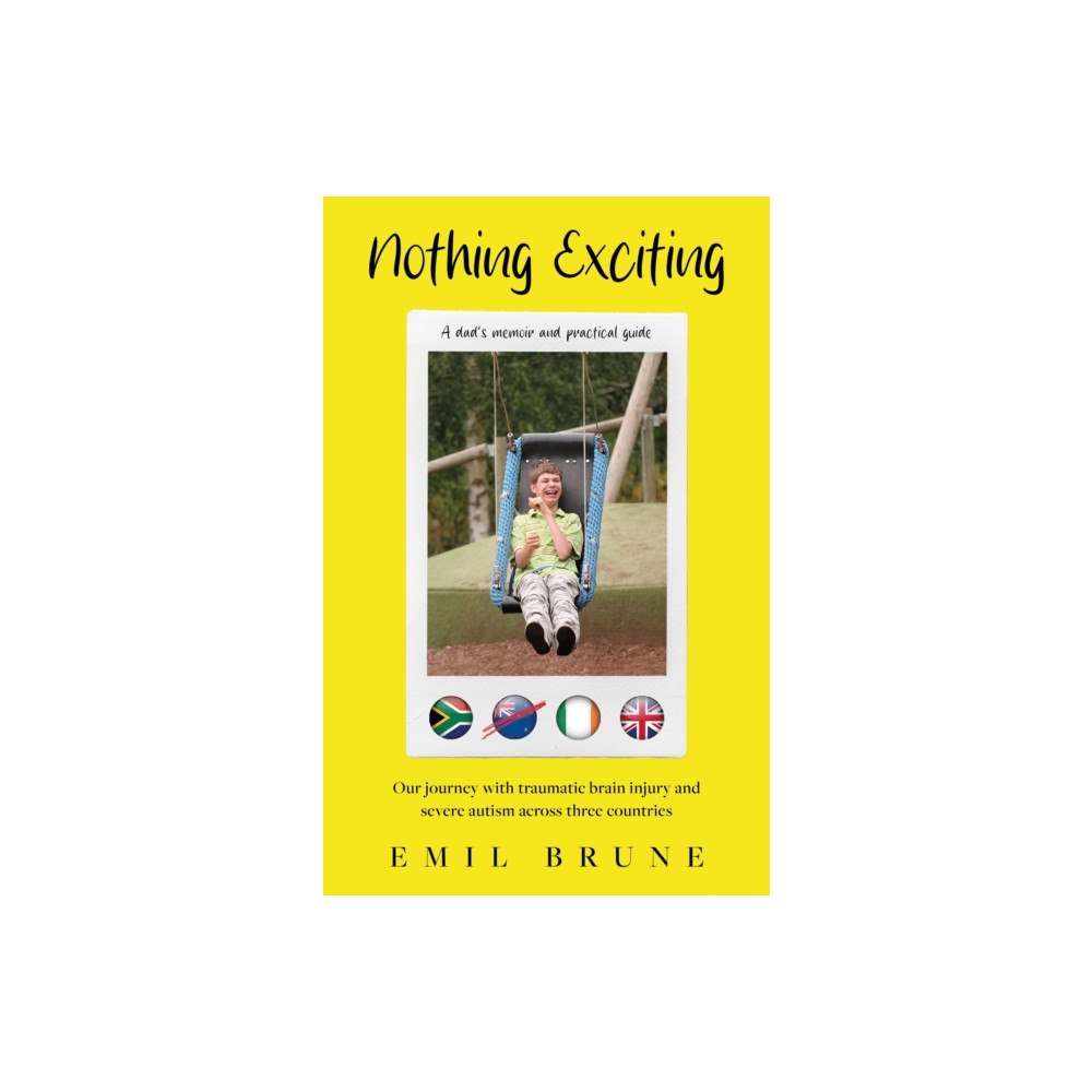 Troubador Publishing Nothing Exciting (häftad, eng)