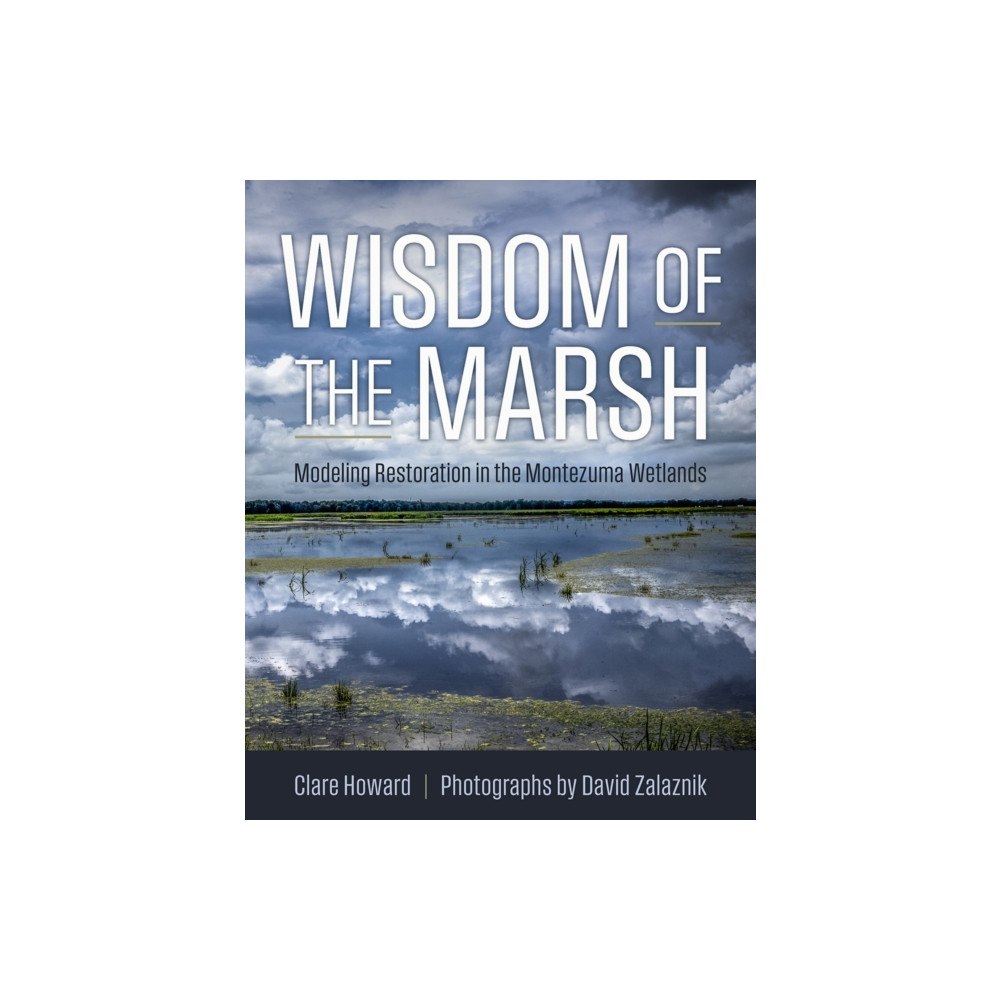 Syracuse University Press Wisdom of the Marsh (inbunden, eng)