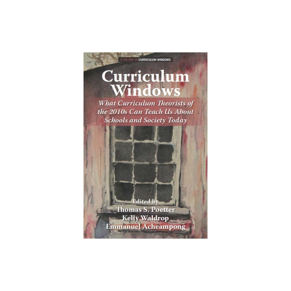 Emerald Publishing Limited Curriculum Windows (häftad, eng)
