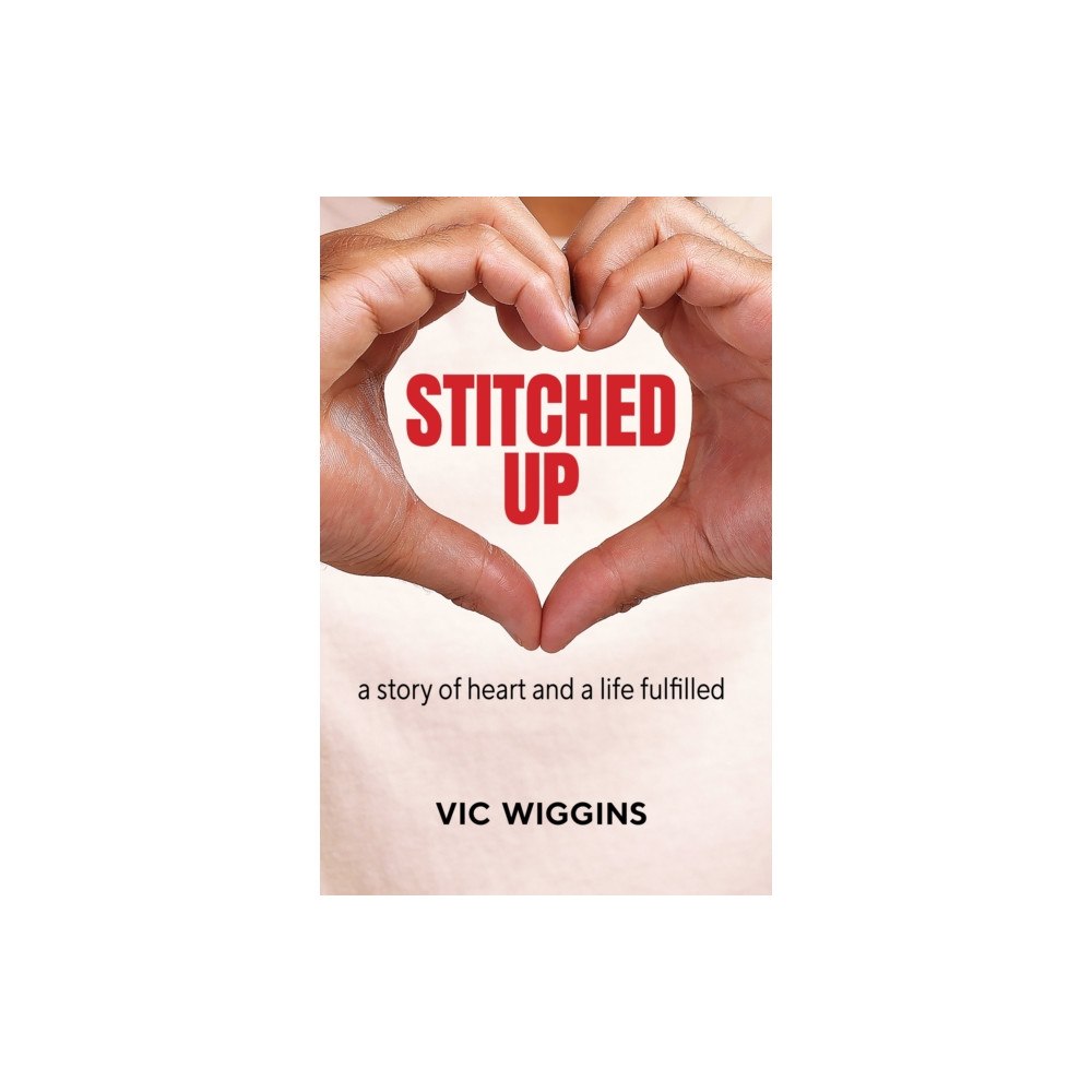 Wilkinson Publishing Stitched Up (häftad, eng)