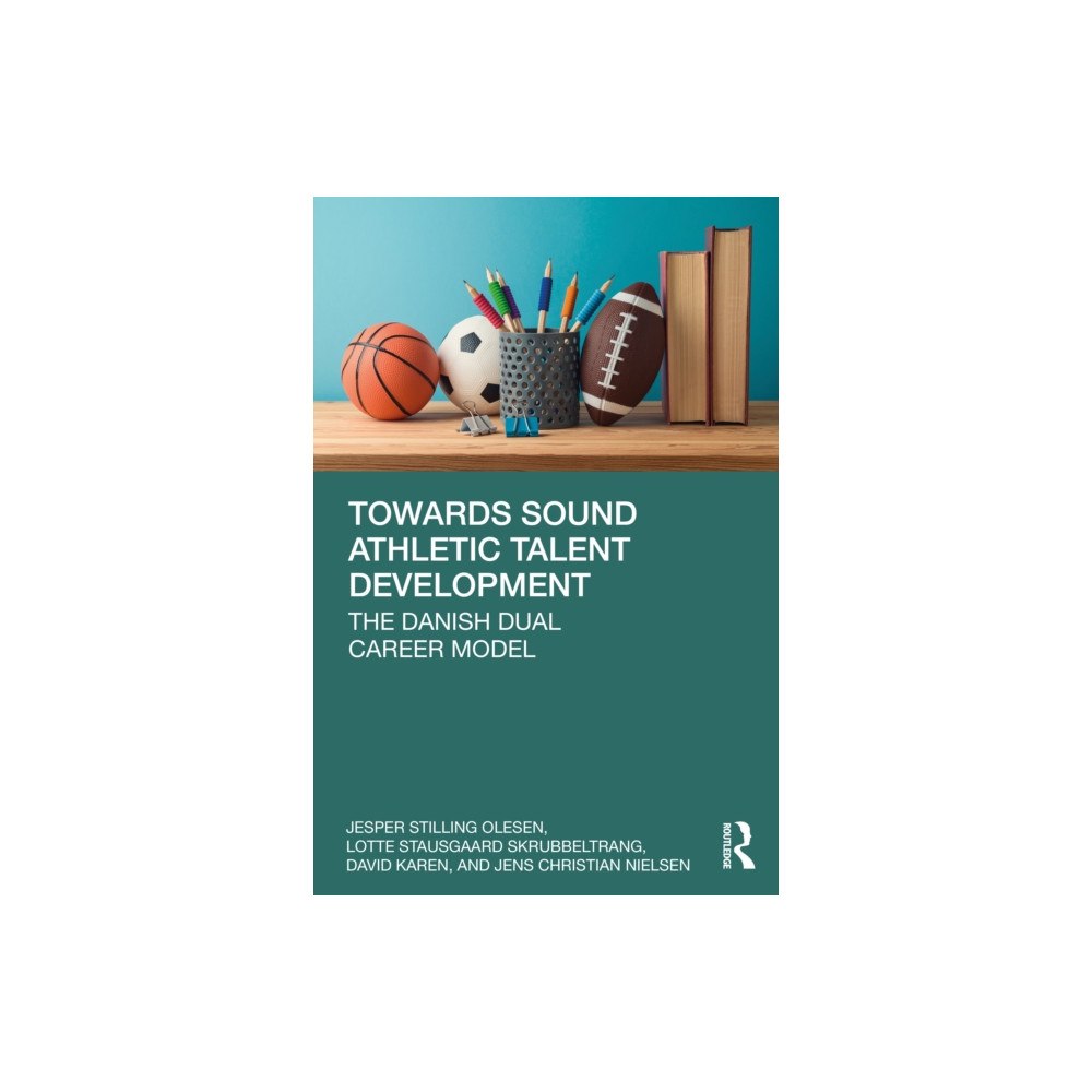 Taylor & francis ltd Towards Sound Athletic Talent Development (häftad, eng)