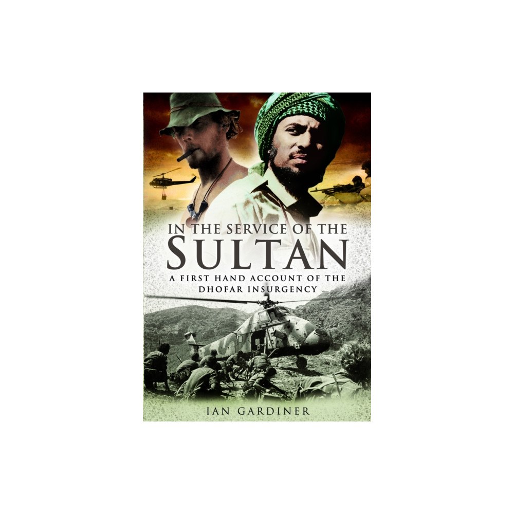 Pen & Sword Books Ltd In the Service of the Sultan (häftad, eng)