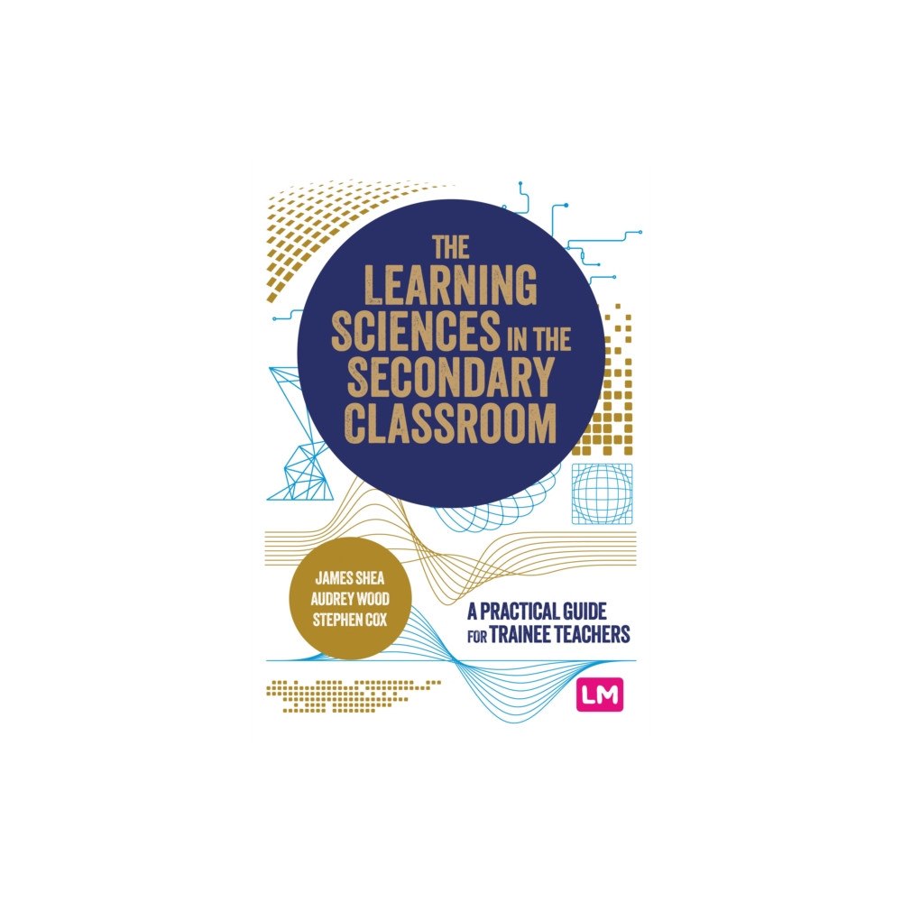 Sage Publications Ltd The Learning Sciences in the Secondary Classroom (häftad, eng)