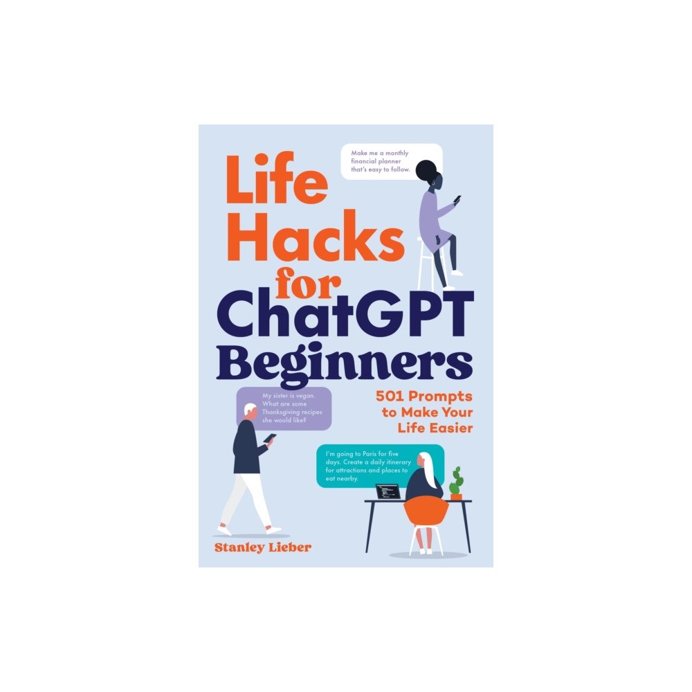 Callisto Media Inc. Life Hacks for ChatGPT Beginners (häftad, eng)