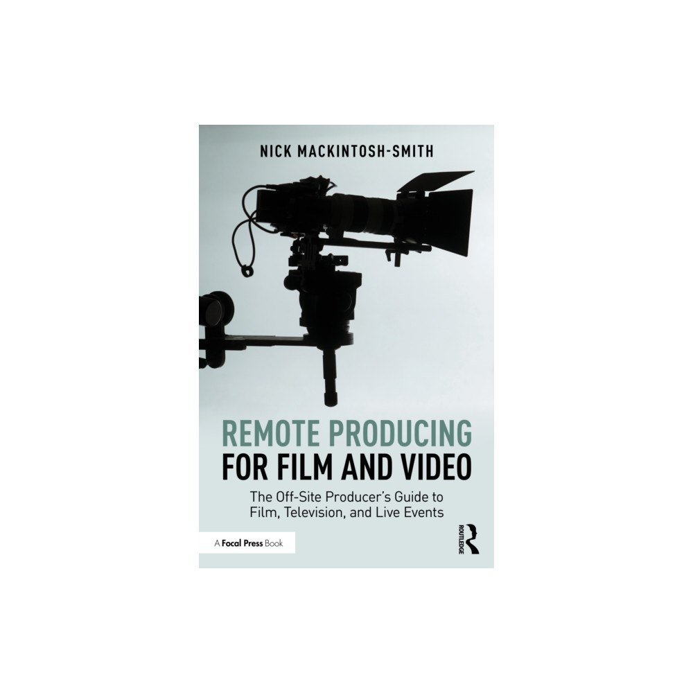 Taylor & francis ltd Remote Producing for Film and Video (häftad, eng)