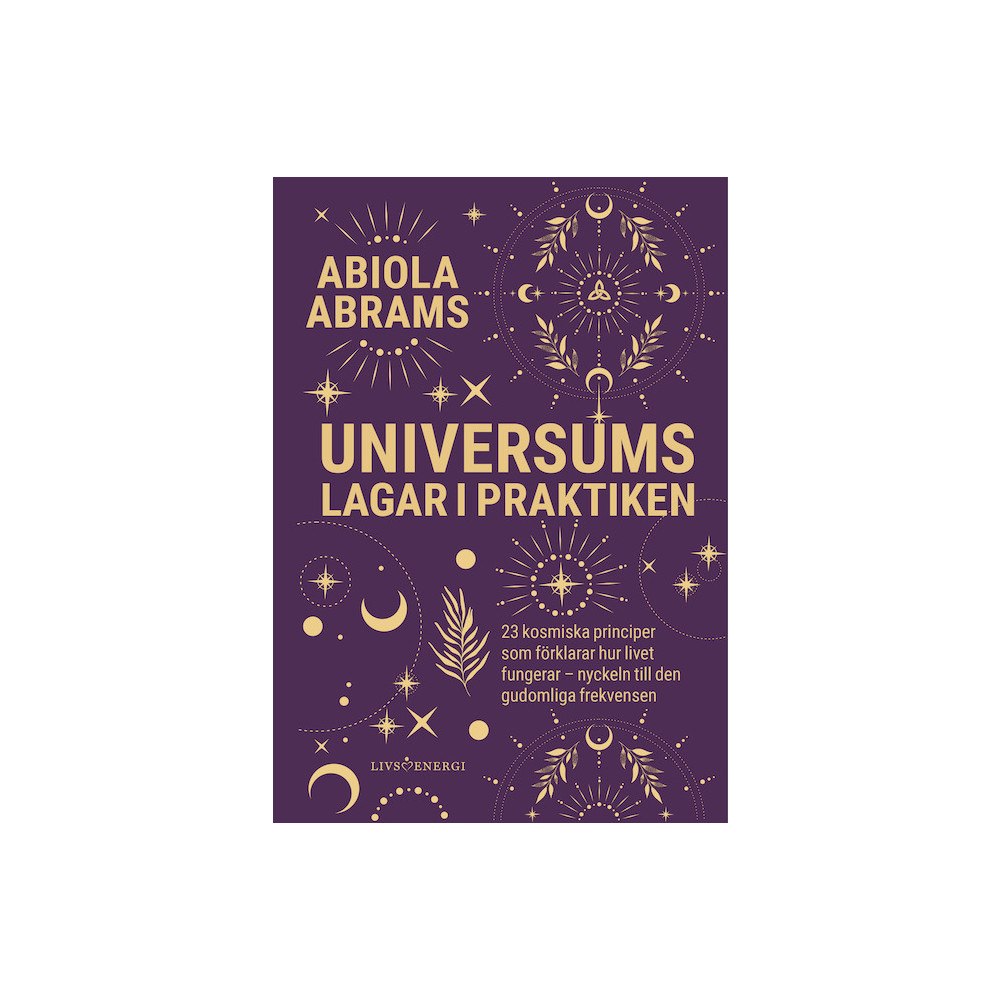 Abiola Abrams Universums lagar i praktiken (inbunden)