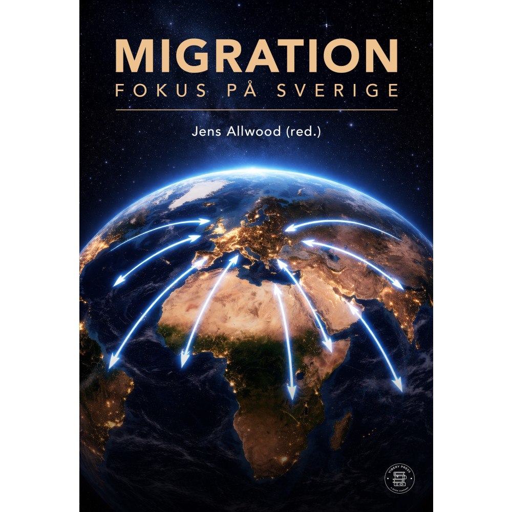 Jens Allwood Migration : fokus på Sverige (bok, danskt band)