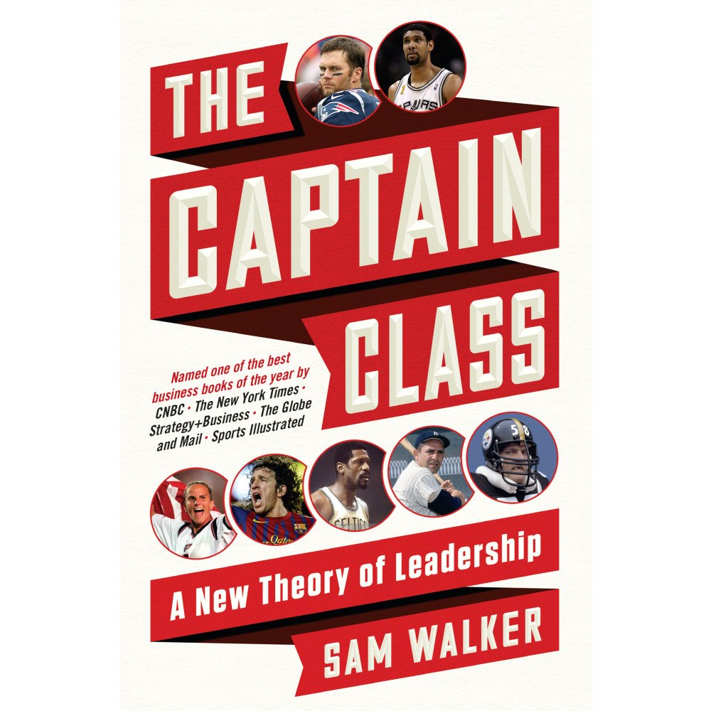 Sam Walker The Captain Class (bok, storpocket, eng)