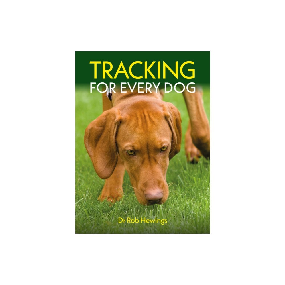 First Stone Publishing Tracking For Every Dog (häftad, eng)