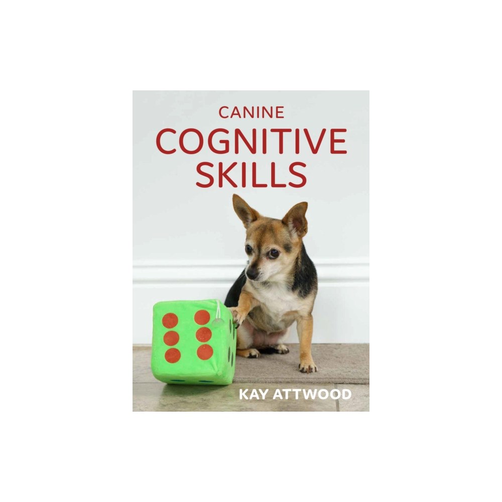 First Stone Publishing Canine Cognitive Skills (häftad, eng)