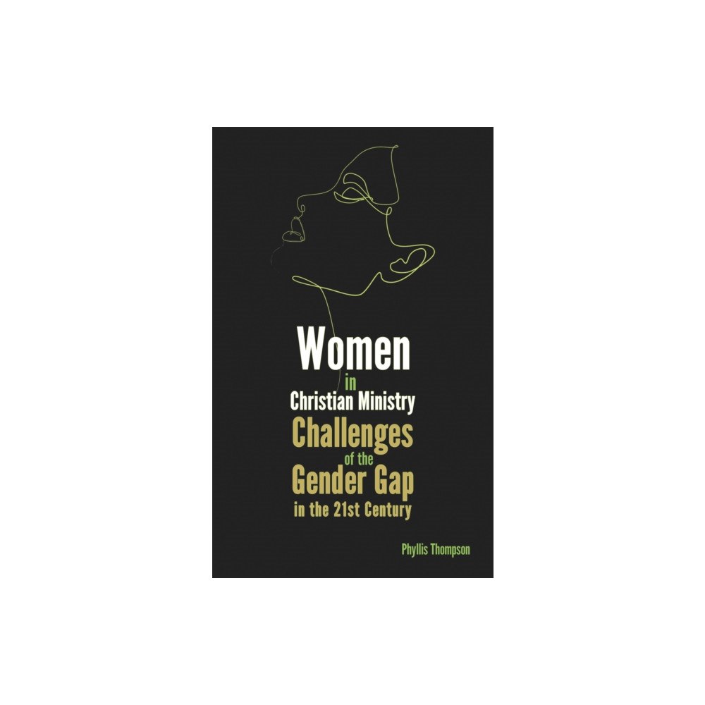 Austin Macauley Publishers Women in Christian Ministry (häftad, eng)