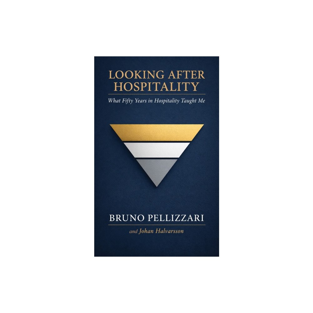 Austin Macauley Publishers Looking After Hospitality (inbunden, eng)