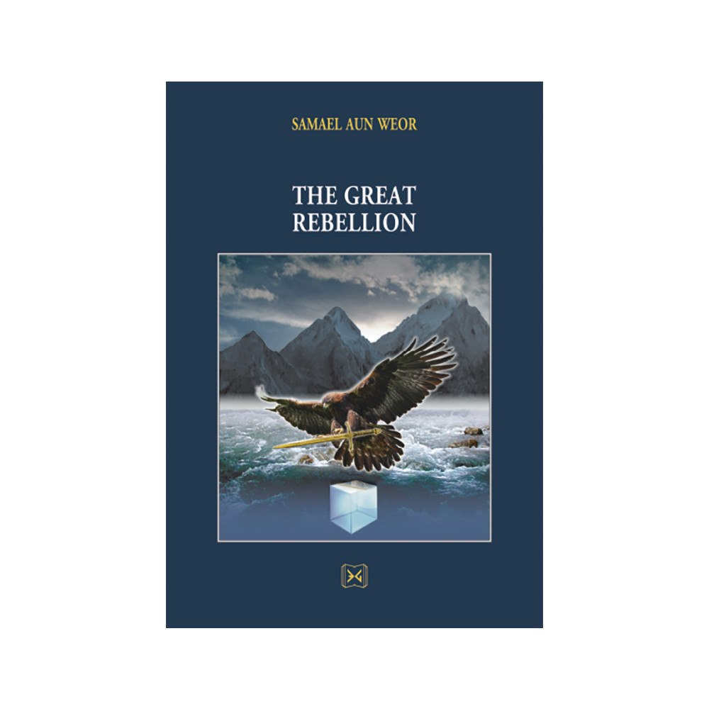 Samael Aun Weor The Great Rebellion (bok, kartonnage, eng)