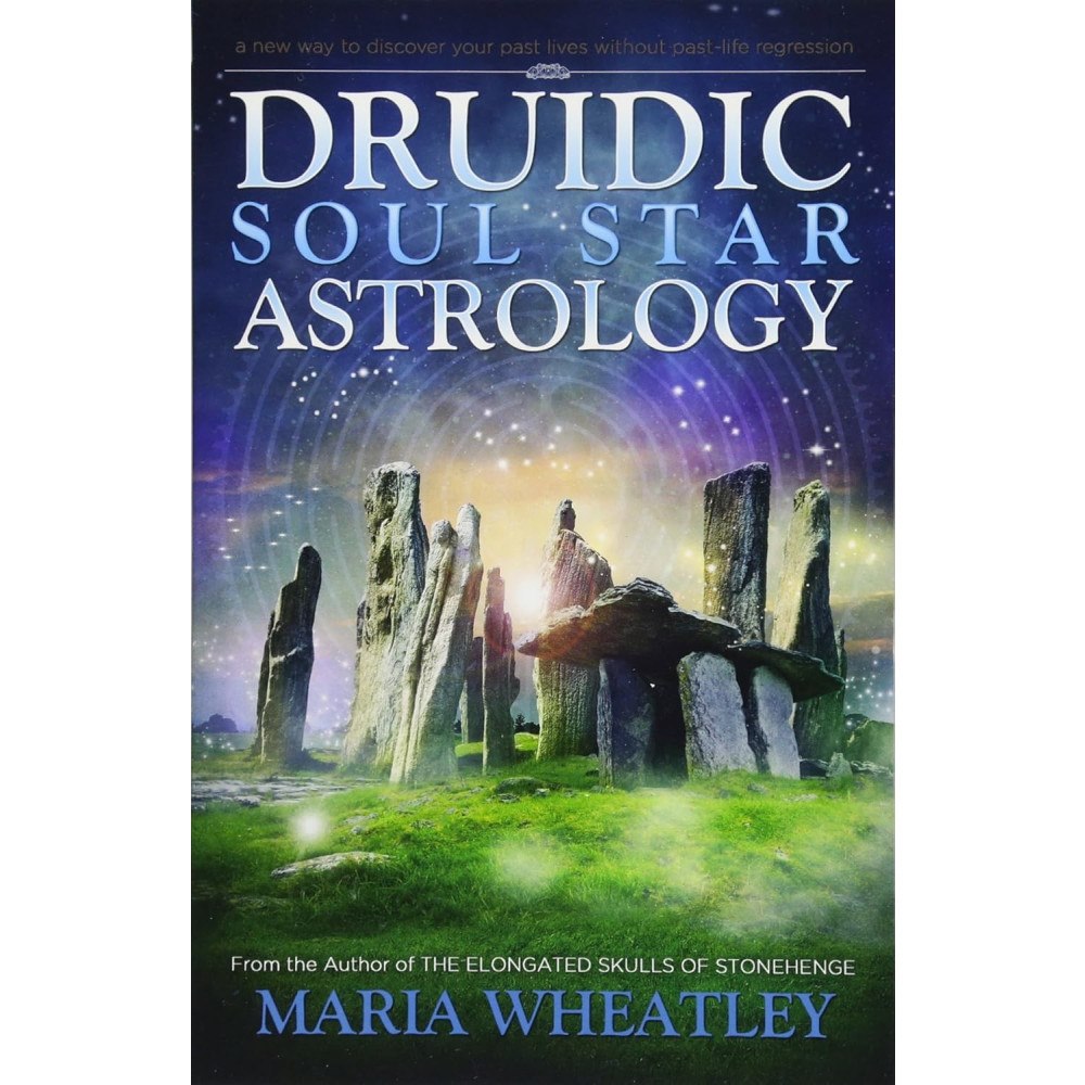 Maria (maria Wheatley) Wheatley Druidic soul star astrology - a new way to discover your past lives without (häftad, eng)