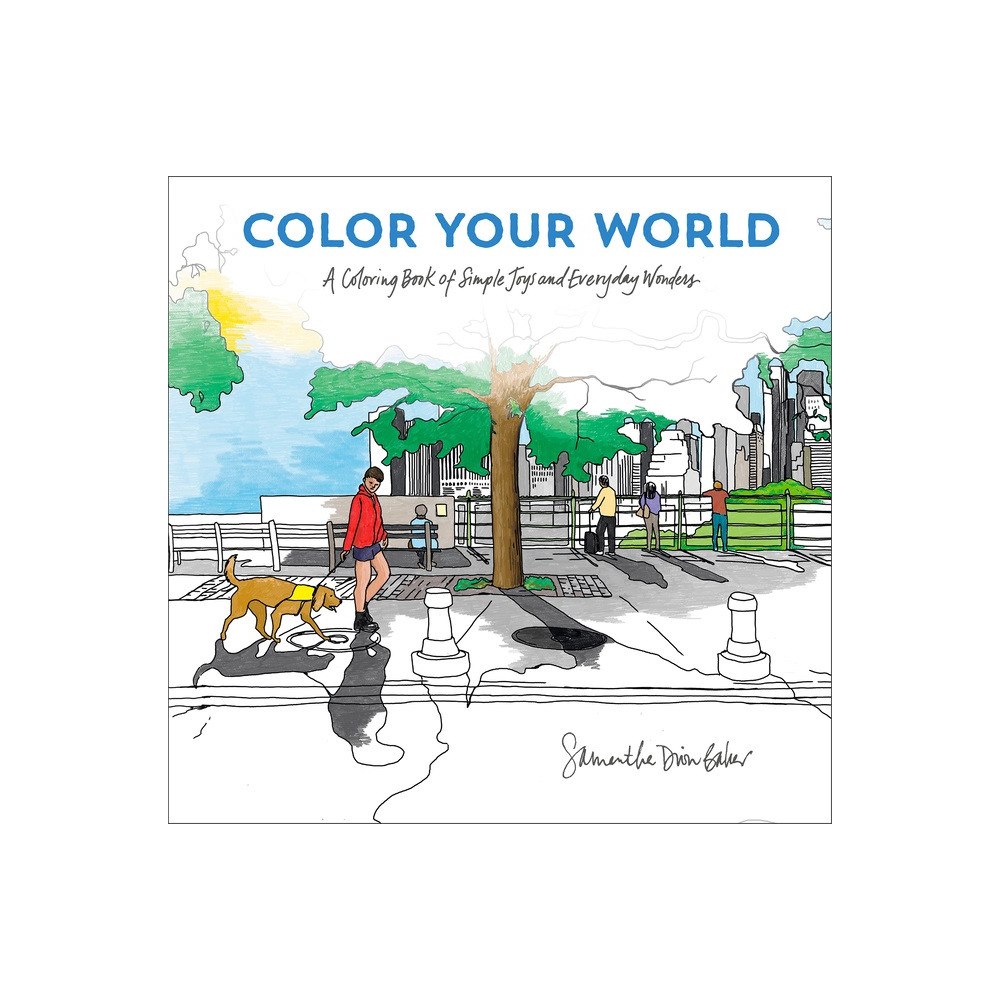 Samantha Dion Baker Color Your World (pocket, eng)