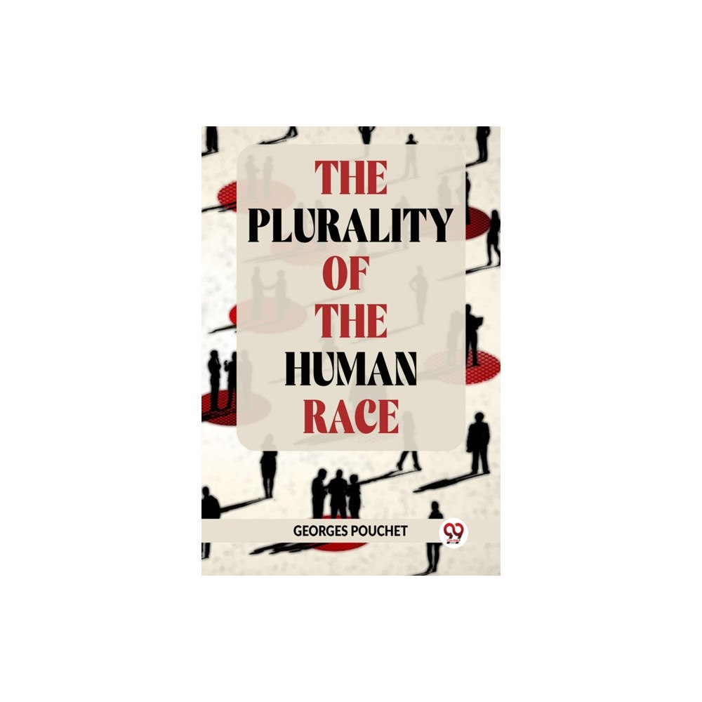 Double 9 Books The Plurality Of The Human Race (häftad, eng)