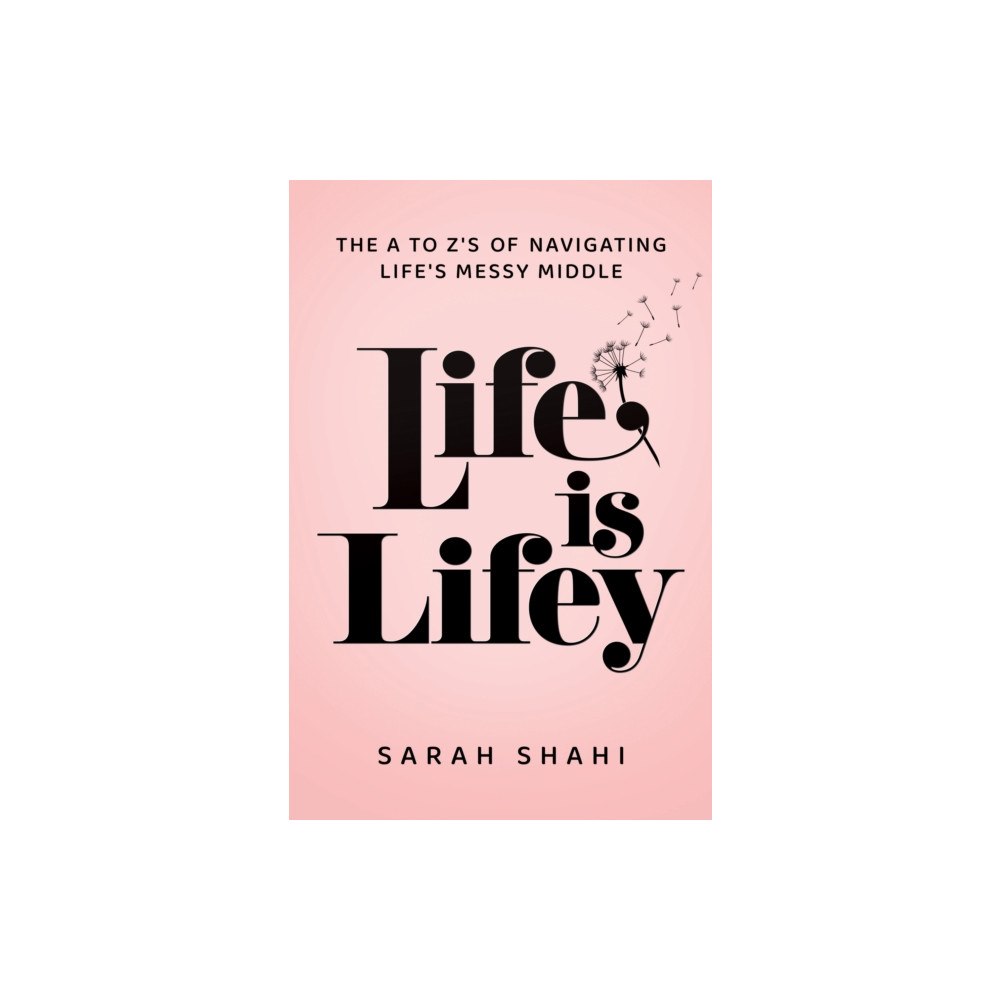 Post Hill Press Life Is Lifey (inbunden, eng)