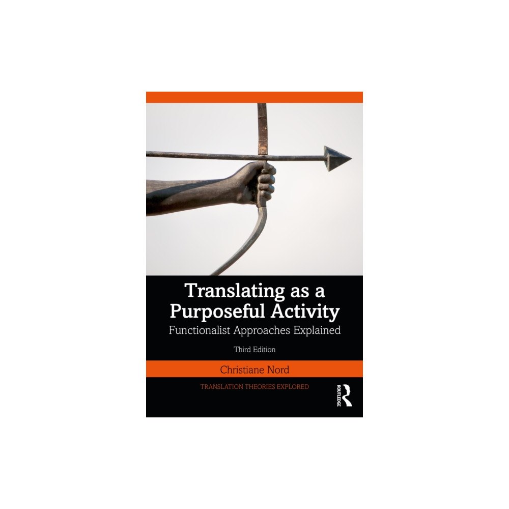 Taylor & francis ltd Translating as a Purposeful Activity (häftad, eng)