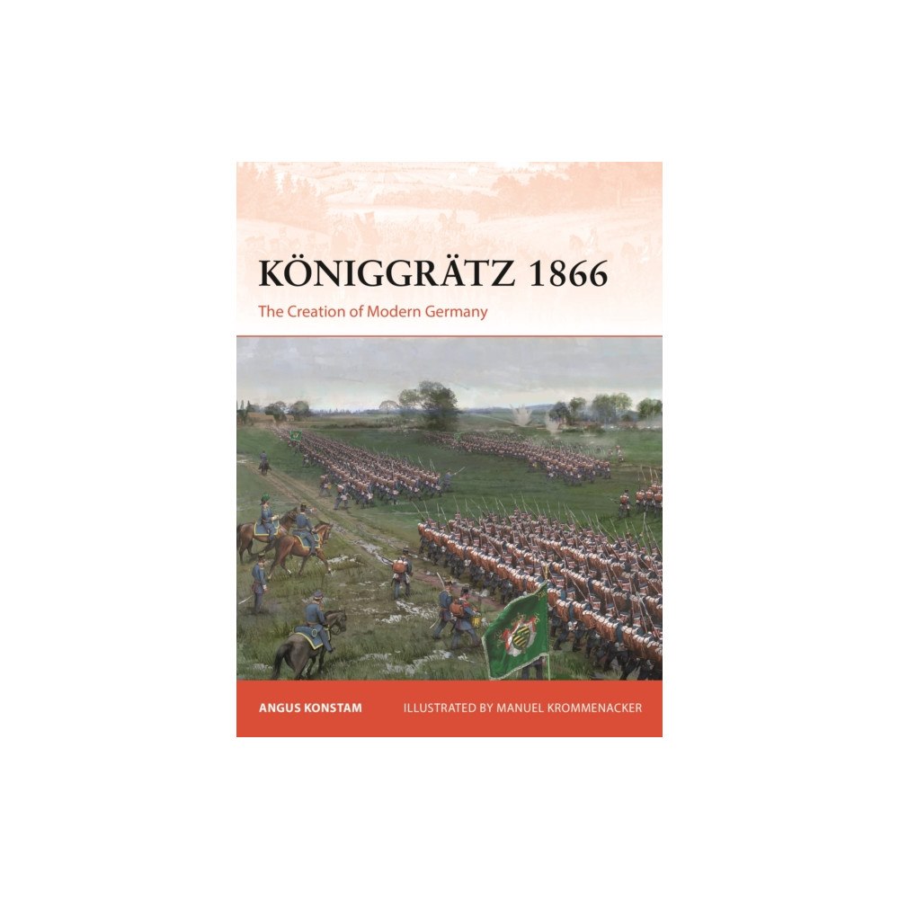 Bloomsbury Publishing PLC Koniggratz 1866 (häftad, eng)