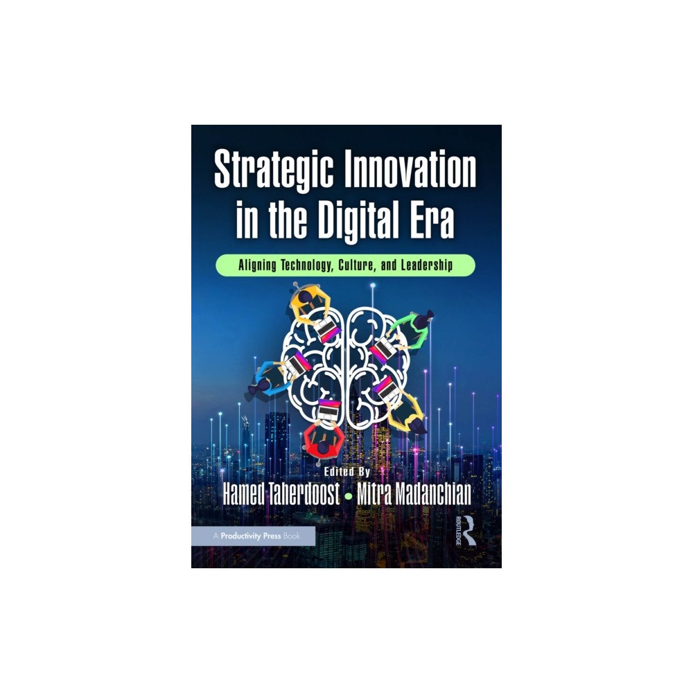 Taylor & francis ltd Strategic Innovation in the Digital Era (häftad, eng)