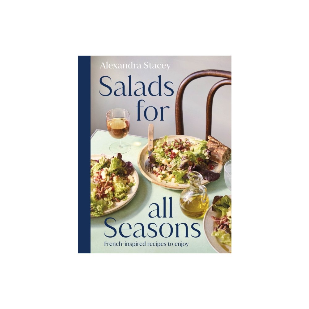 Dorling Kindersley Ltd Salads for all Seasons (inbunden, eng)