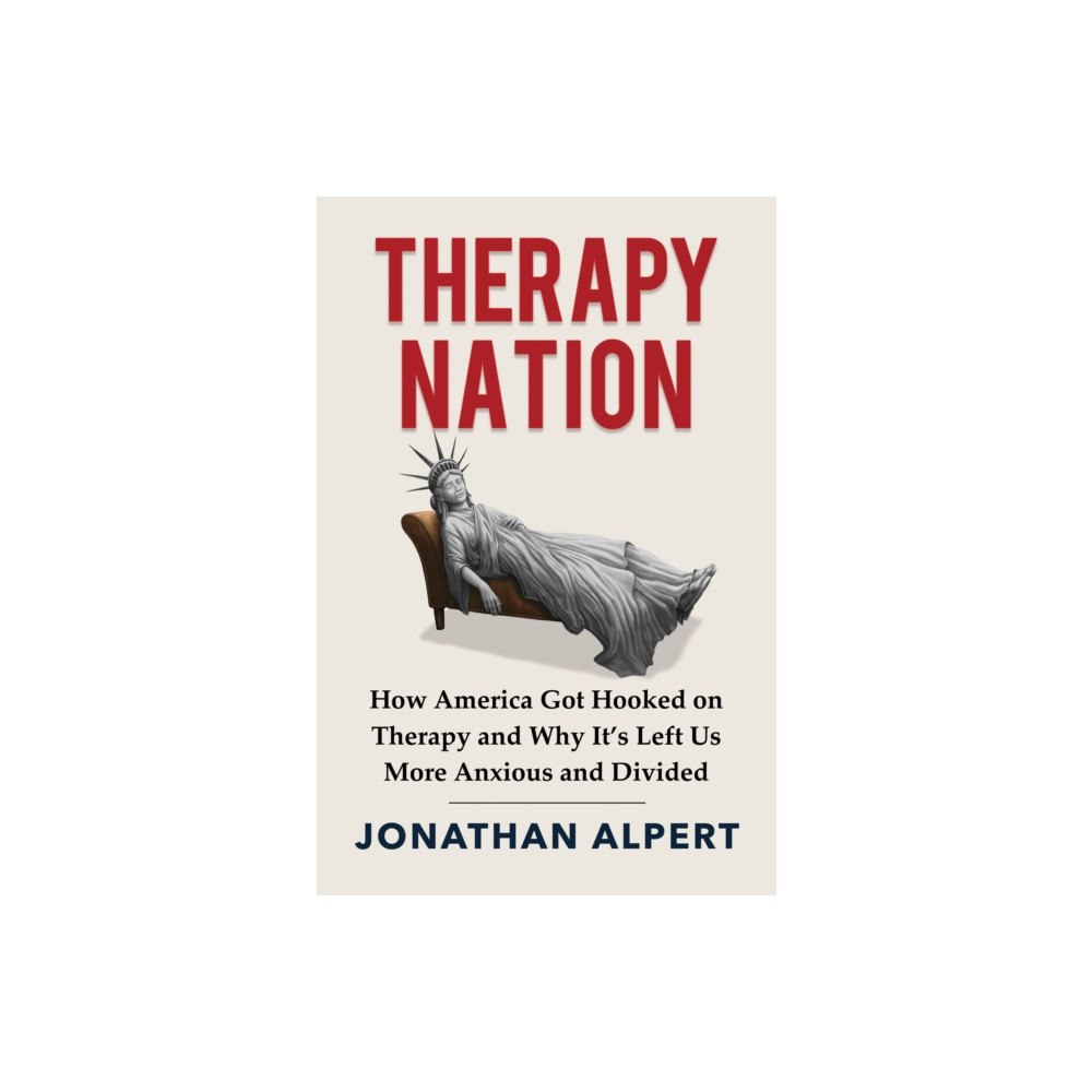 Harpercollins publishers inc Therapy Nation (inbunden, eng)