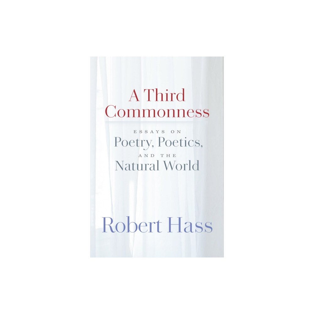 Copper Canyon Press,U.S. A Third Commonness (häftad, eng)