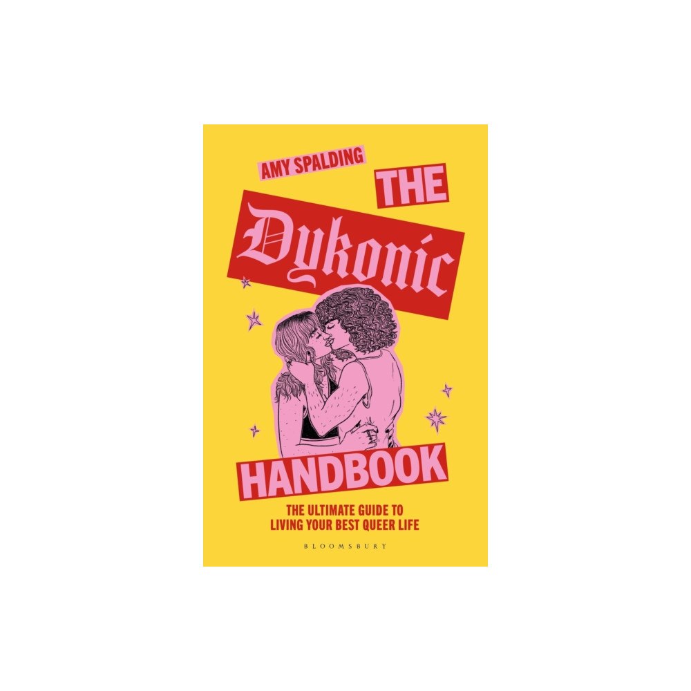 Bloomsbury Publishing PLC The Dykonic Handbook (inbunden, eng)