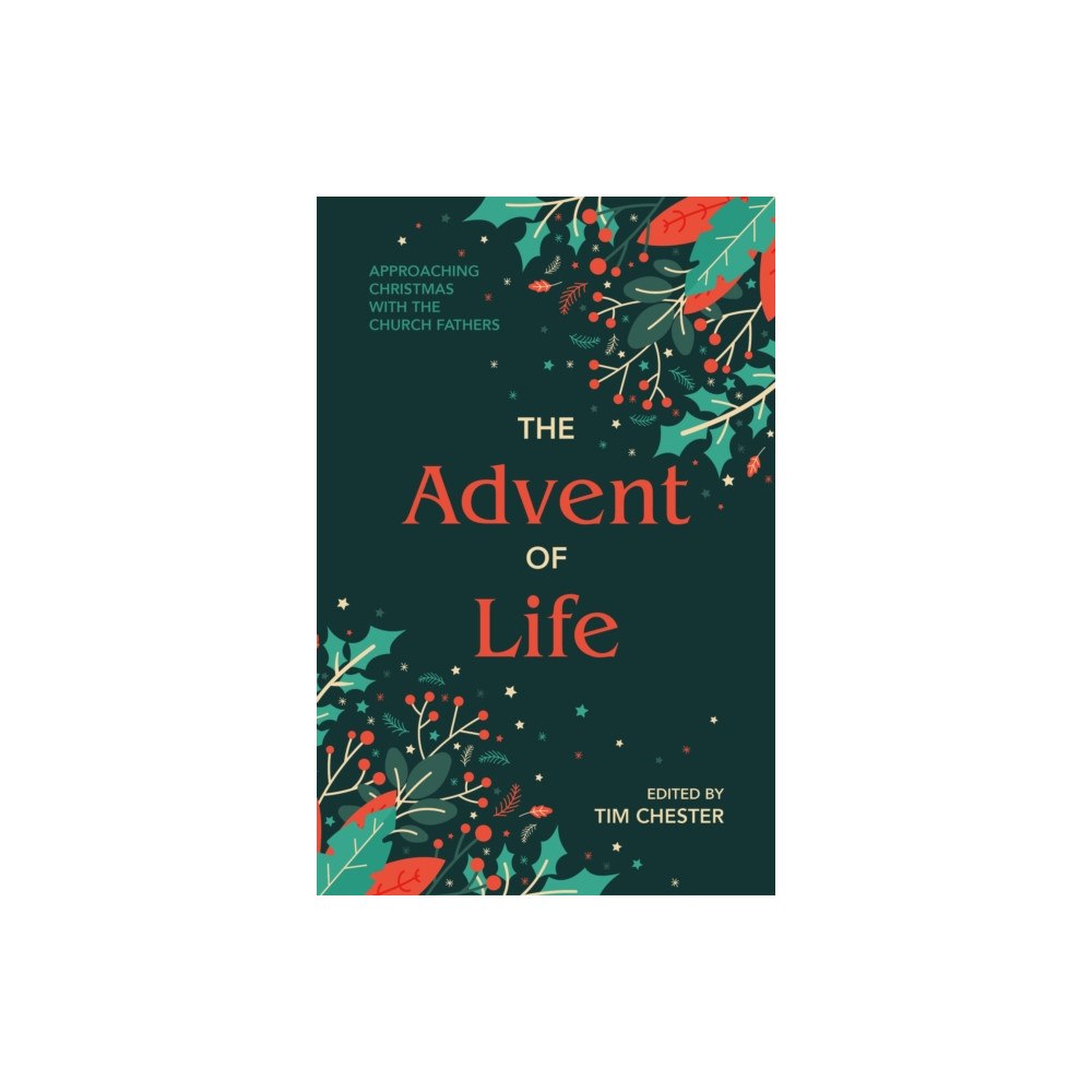 Christian Focus Publications Ltd The Advent of Life (häftad, eng)