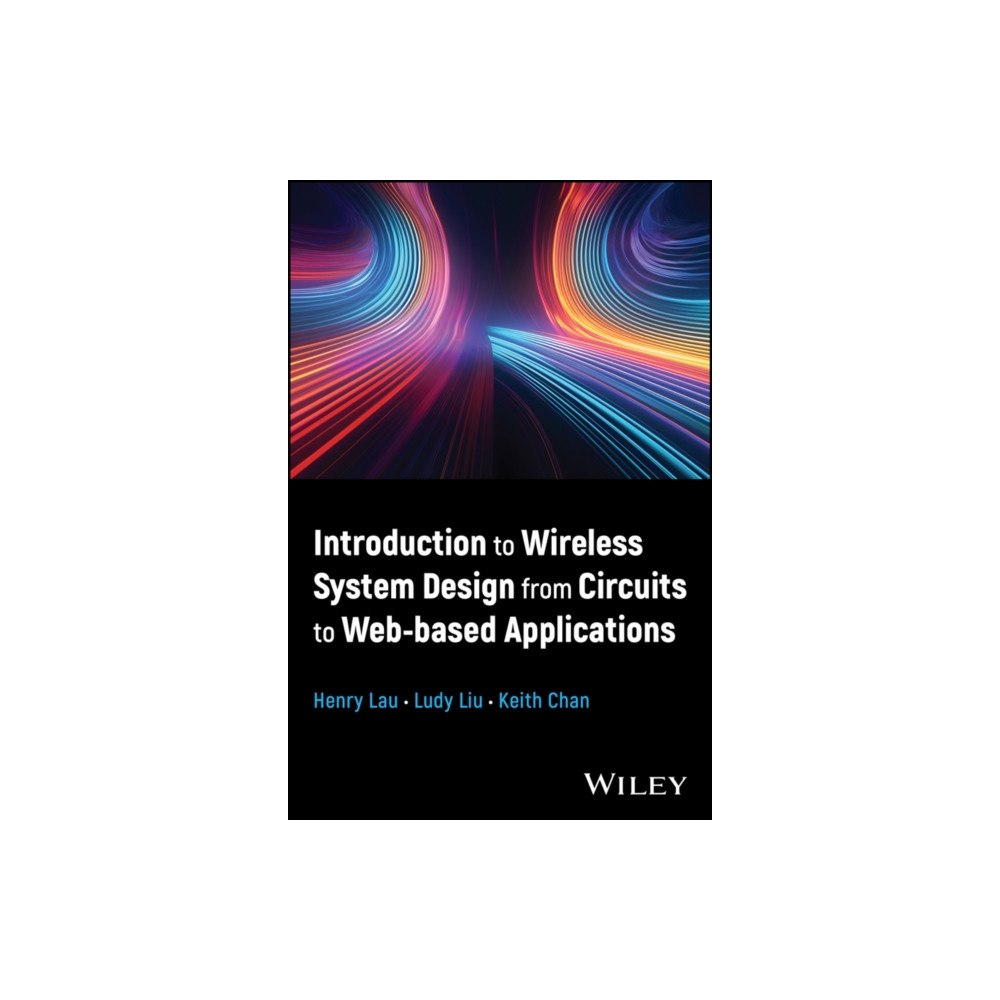 John Wiley & Sons Inc Introduction to Wireless System Design (inbunden, eng)
